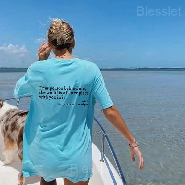 Dear Person Behind Me Unisex T-Shirt – Spread Kindness & Positivity